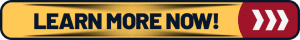 Learn More Now!