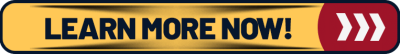 Learn More Now!